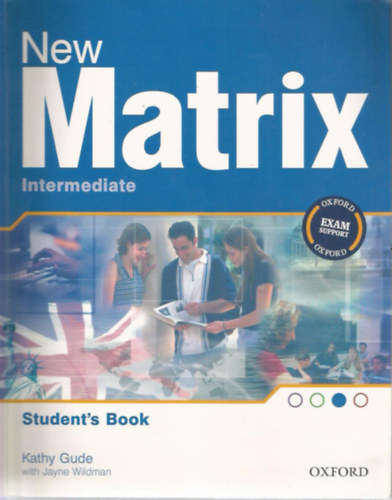 Kathy Gude, Jayne Wildman - New Matrix Intermediate - Student's Book