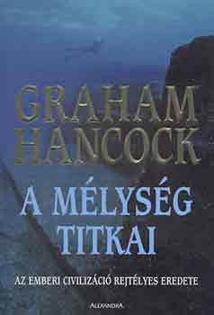 Graham Hancock - A m�lys�g titkai