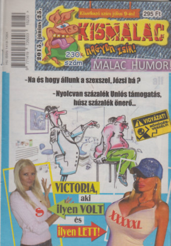 A. Furrier (f�szerk.) - Kismalac 230. sz�m - 2015. j�nius 25., XVII. �vfolyam 14. sz�m