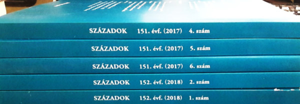 Frank Tibor (szerk.) - Szzadok - A Magyar Trtnelmi Trsulat Folyirata  151. vfolyam (2017) 4/5/6. szm + 152. vfolyam (2018) 1/2. szm (5 ktet)