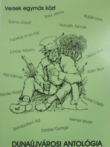 Duna�jv�rosi antol�gia - versek egym�s k�zt