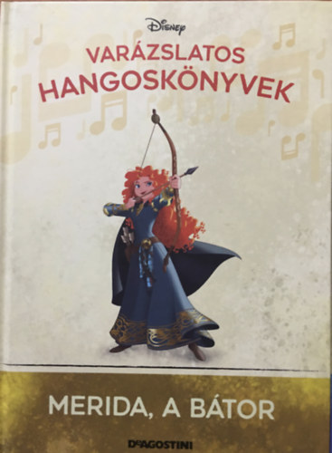 DeAgostini, Walt Disney - Merida, a btor (Varzslatos hangosknyvek 51.)