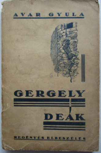 Avar Gyula - Gergely deák