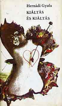 Hern�di Gyula - Ki�lt�s �s ki�lt�s