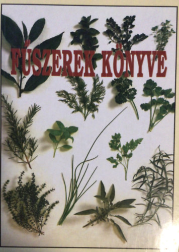 Pallas Antikv�rium - F�szerek k�nyve