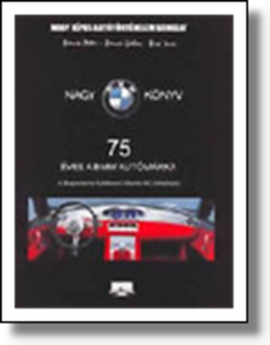 Bancsi-Br-Bancsi - Nagy BMW knyv