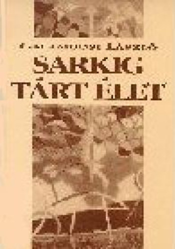 Galambosi L�szl� - Sarkig t�rt �let