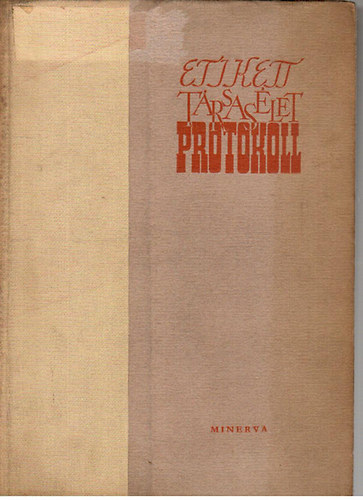 Réczey-Pekáry-Gondi - Etikett, társasélet, protokoll