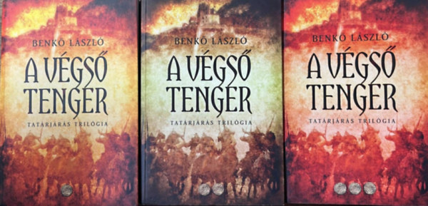 Benkő László - A végső tenger I-III.