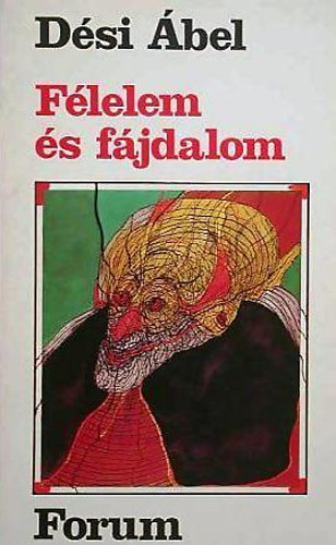 Dsi bel - Flelem s fjdalom ngy kisregny