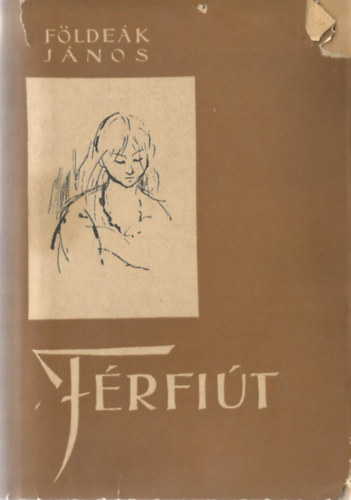 F�lde�k J�nos - F�rfi�t