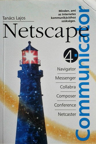 Tancs Lajos - Netscape Communicator 4.0