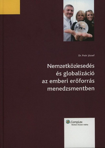 Por Jzsef - Nemzetkzieseds s globalizci az emberi erforrs menedzsmentben