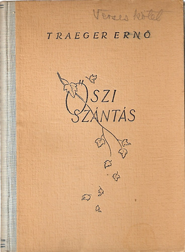 Traeger Ern - szi sznts (versek)