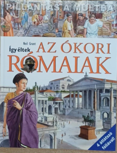 Neil Grant - �gy �ltek az �kori r�maiak