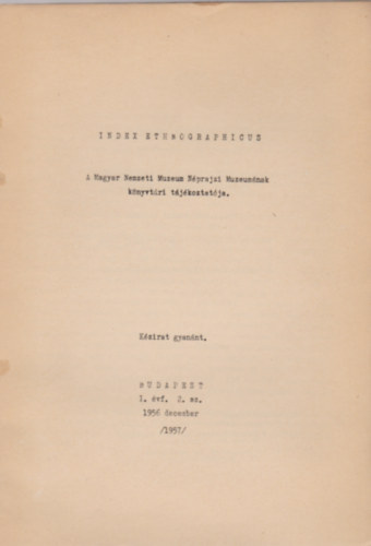 Index ethnographicus I. évf. 2. sz. 1956 december