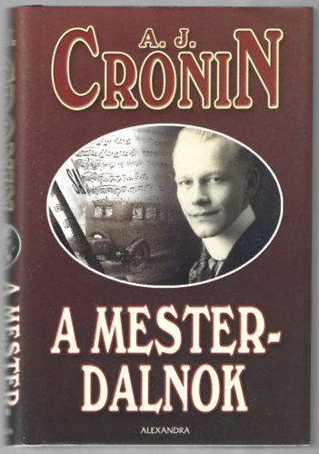 A. J. Cronin - A mesterdalnok