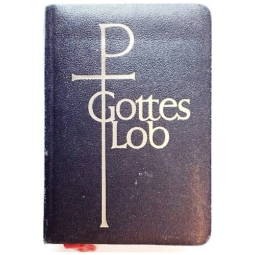 Bischfen Deutschlands und sterreichs, Bistmer Bozen-Bixen und Lttich - Gotteslob. Katholisches Gebet- und Gesangbuch - Dizese Eisenstadt.