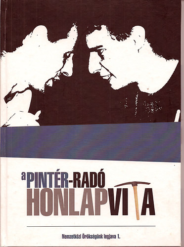 A Pintér-Radó honlapvita Nemzeti örökségünk legjava 1.