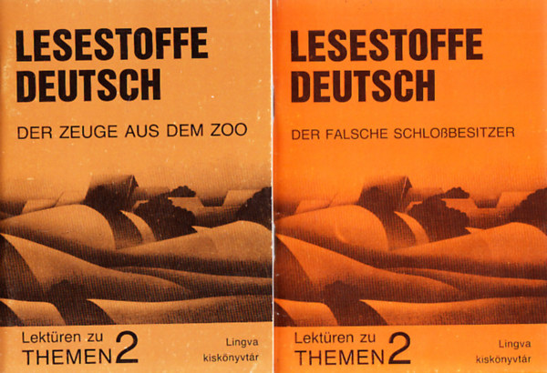 Lingva kisknyvtr (3db.): Lesestoffe deutsch: Der Falsche Schlobesitzer + Der Zeuge aus dem Zoo + Die Ausgefallene Geschichte