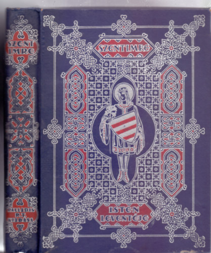 �rta: G�sp�r Jen� - Isten levent�je - Reg�ny Szent Imre herceg kor�b�l (Jaschik �lmos k�nyvd�szeivel)