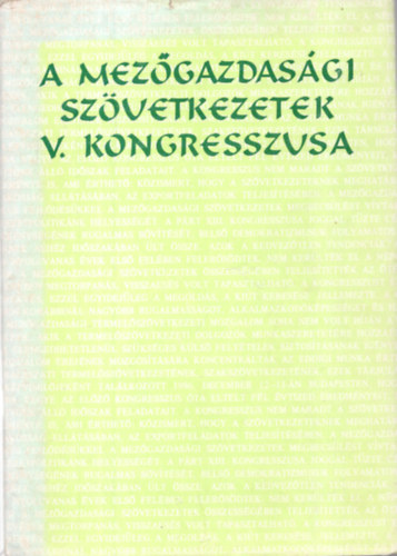 A Mezgazdasgi Szvetkezetek V. kongresszusa