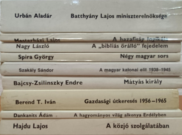 Urbán Aladár, Mesterházi Lajos, Nagy László, Spira György, Szakály Sándor, Bajcsy-Zsilinszky Endre, Berend T. Iván, Dankanits Ádám, Hajdu Lajos - Nemzet és emlékezet könyvcsomag