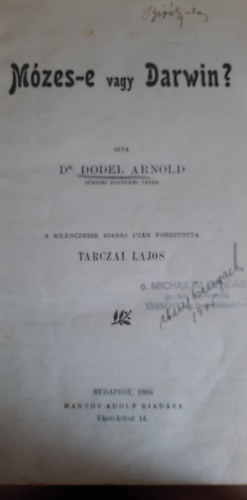 Dr. Dodel Arnold - M�zes-e vagy Darwin?
