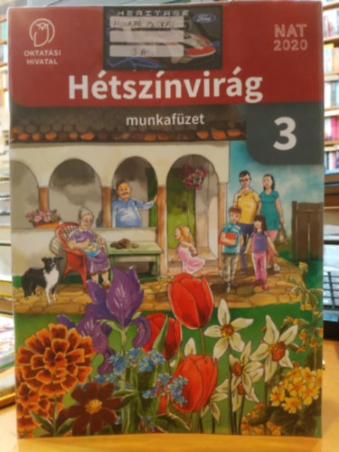 Burai Lszln, Farag Attiln - Htsznvirg 3 munkafzet (Oktatsi Hivatal - NAT 2020)(OH-MIR03MB)