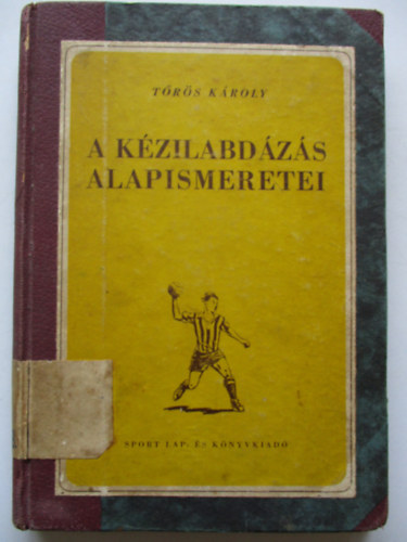 Trs Kroly - A kzilabdzs alapismeretei