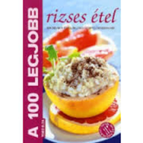 Mzes Istvn Mikls - A 100 legjobb rizses tel
