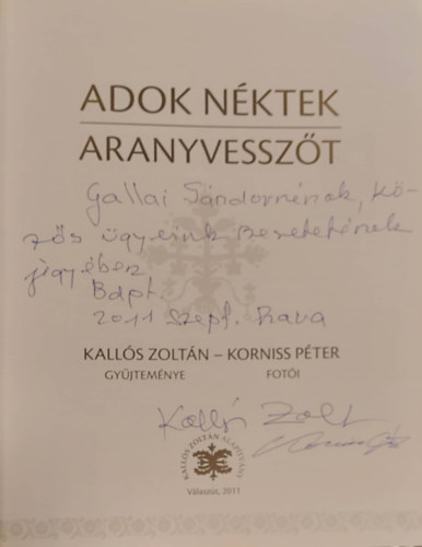 Kalls Zoltn; Korniss Pter - Adok nktek aranyvesszt
