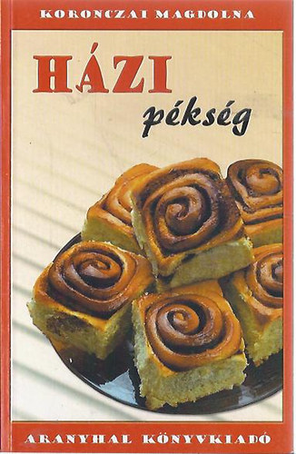 Koronczai Magdolna - Hzi pksg