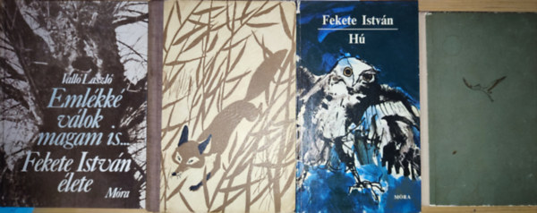 Fekete István, Valló László - 4db Fekete István mű - Fekete István-Hú, Kele, Téli berek, Valló László-Emlékké válok magam is... Fekete István élete