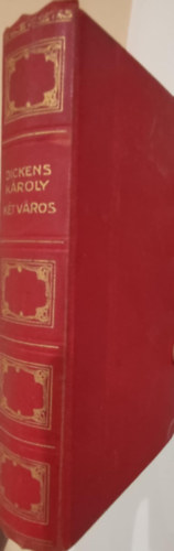 Dickens Károly - Két város