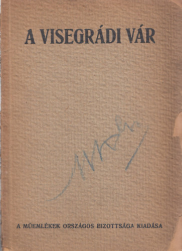 Ernyey J�zsef-Lux K�lm�n - A visegr�di v�r