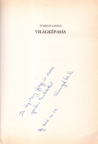 S�megh L�szl� - Vil�gk�p-m�s - v�logatott tanulm�nyok, t�rc�k