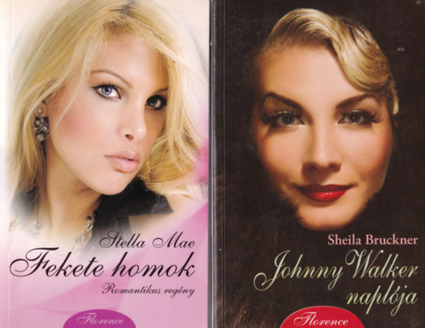 Clara Dubois, Stella Mae, Sheila Bruckner - 3 db Florence: Johnny Walker naplja, Fekete homok, Angyalok Prizs felett