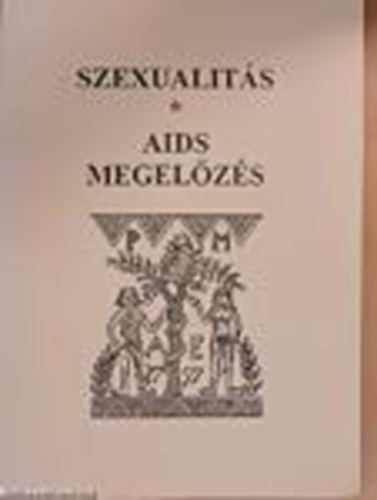 R�nky Edit - Szexualit�s - AIDS megel�z�s