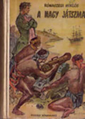 R�naszegi Mikl�s - A nagy j�tszma