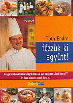Tth Endre - Fzzk ki egytt!