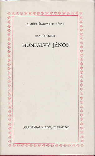 Szabó József - Hunfalvy János