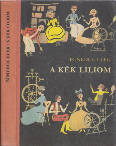 Benedek Elek - A kék liliom