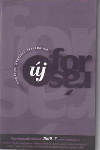 �j forr�s irodalom, m�v�szet, t�rsadalom  2009. 7. sz�m