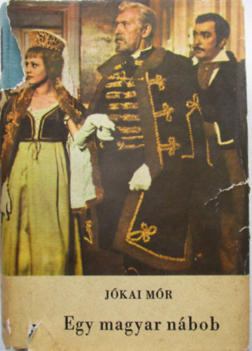 J�kai M�r - Egy magyar n�bob