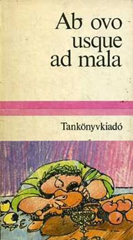 Dr. Boros Zoltn - Ab ovo usque ad mala