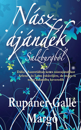 Rupner-Gall Marg - Nszajndk Salzburgbl