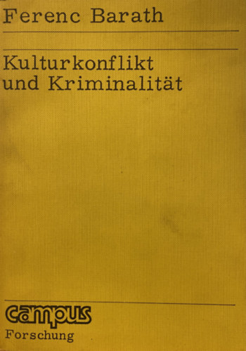 Kulturkonflikt und Kriminalität