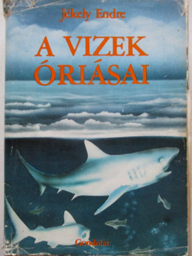 J�kely Endre - A vizek �ri�sai