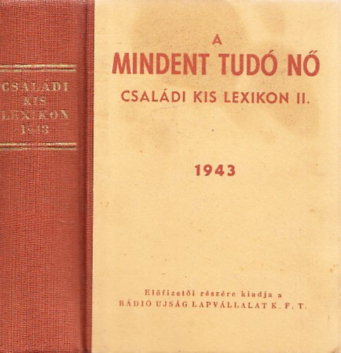 Khalmi Bla (szerk.) - A mindent tud n (Csaldi kis lexikon II.)